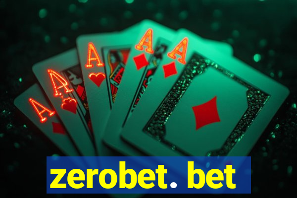 zerobet. bet